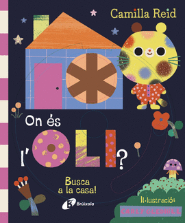 ON �S L'OLI  BUSCA A LA CASA!