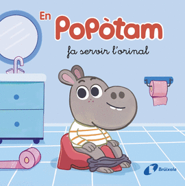 EN POPTAM FA SERVIR L'ORINAL