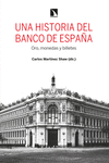UNA HISTORIA DEL BANCO DE ESPA�A
