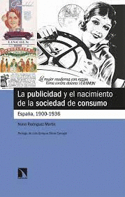 PUBLICIDAD Y EL NACIMIENTO DE LA SOCIEDAD DE CONSUMO