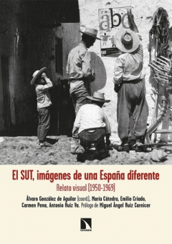SUT IM�GENES DE UNA ESPA�A DIFERENTE