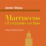 MARRUECOS EL EXTRAO VECINO
