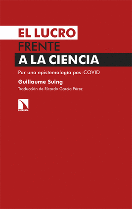 LUCRO FRENTE A LA CIENCIA