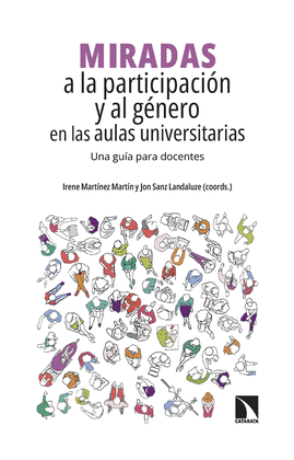 MIRADAS A LA PARTICIPACI�N Y AL G�NERO EN LAS AULAS UNIVERSITARIAS