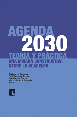 AGENDA 2030: TEOR�A Y PR�CTICA