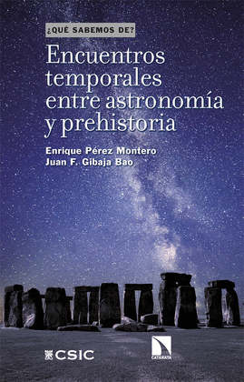 ENCUENTROS TEMPORALES ENTRE ASTRONOM�A Y PREHISTORIA