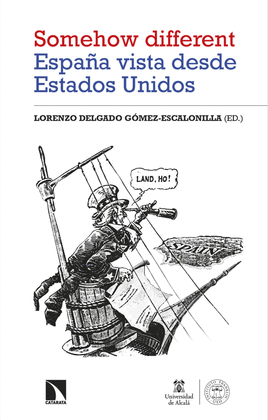 SOMEHOW DIFFERENT ESPA�A VISTA DESDE ESTADOS UNIDOS
