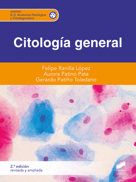 CITOLOGIA GENERAL (2� EDICIO�N REVISADA Y AMPLIADA)