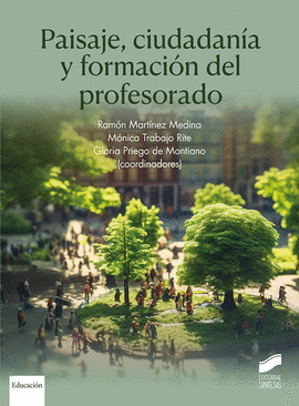 PAISAJE CIUDADAN�A Y FORMACI�N DEL PROFESORADO