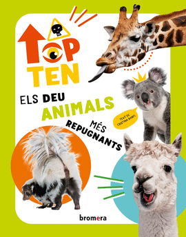 TOP TEN ELS DEU ANIMALS MS REPUGNANTS