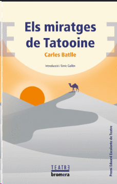 ELS MIRATGES DE TATOOINE