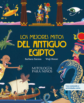 MEJORES MITOS DEL ANTIGUO EGIPTO