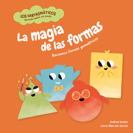 MAGIA DE LAS FORMAS