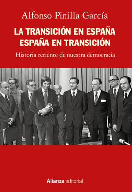 LA TRANSICI�N EN ESPA�A. ESPA�A EN TRANSICI�N
