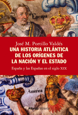 UNA HISTORIA ATLNTICA DE LOS ORGENES DE LA NACIN Y EL ESTADO