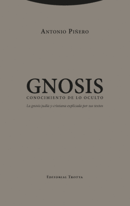 GNOSIS CONOCIMIENTO DE LO OCULTO