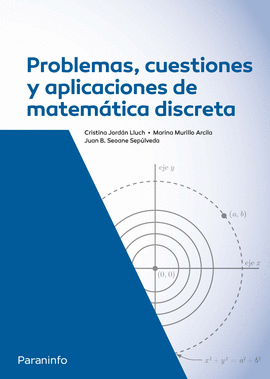 PROBLEMAS CUESTIONES Y APLICACIONES DE MATEMÁTICA DISCRETA