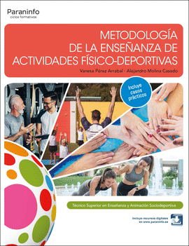 METODOLOG�A DE LA ENSE�ANZA DE ACTIVIDADES F�SICO-DEPORTIVAS