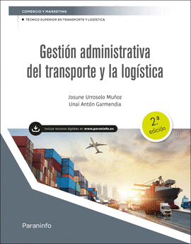 GESTI�N ADMINISTRATIVA DEL TRANSPORTE Y LA LOGISTICA