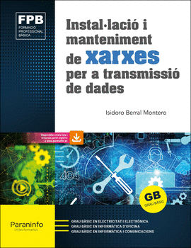 INSTALLACI I MANTENIMENT DE XARXES PER A TRANSMISSI DE DADES ED. 2021