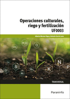 OPERACIONES CULTURALES, RIEGO Y FERTILIZACIN