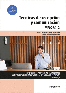 TCNICAS DE RECEPCIN Y COMUNICACIN