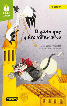 GATO QUE QUISO VOLAR ALTO