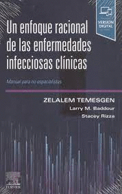 UN ENFOQUE RACIONAL DE LAS ENFERMEDADES INFECCIOSAS CLINICA