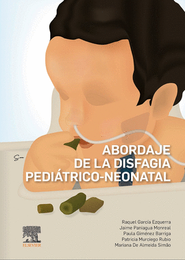 ABORDAJE DE LA DISFAGIA PEDIATRICO-NEONATAL