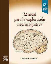 MANUAL PARA LA EXPLORACI�N NEUROCOGNITIVA