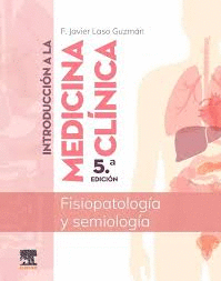 INTRODUCCION A LA MEDICINA CLINICA 5� ED