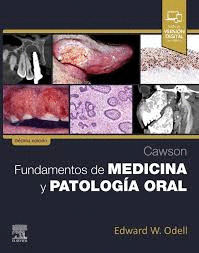 CAWSON FUNDAMENTOS DE MEDICINA Y PATOLOG�A ORAL