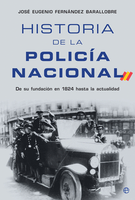 HISTORIA DE LA POLICA NACIONAL