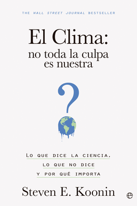 CLIMA NO TODA LA CULPA ES NUESTRA