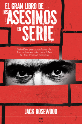 GRAN LIBRO DE LOS ASESINOS EN SERIE