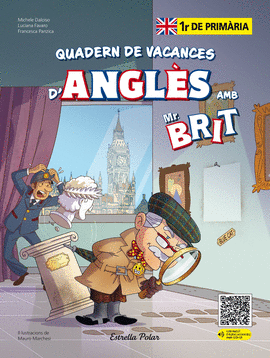 MR. BRIT. QUADERN DE VACANCES D'ANGLS. 1R DE PRIMRIA