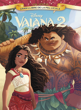 VAIANA (2) GRAN LLIBRE DE LA PEL.LCULA