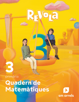 QUADERN DE MATEM�TIQUES. 3 PRIM�RIA. REVOLA