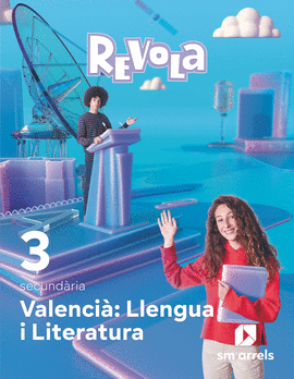 LLENGUA I LITERATURA. 3 SECUND�RIA. REVOLA.