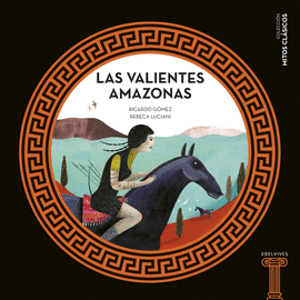 VALIENTES AMAZONAS