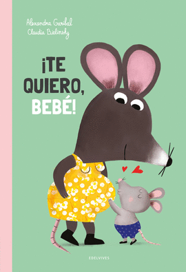TE QUIERO BEB