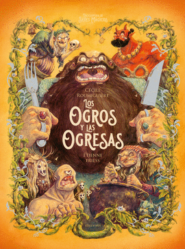 OGROS Y LAS OGRESAS