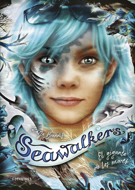 SEAWALKERS (4) EL GIGANTE DE LOS MARES