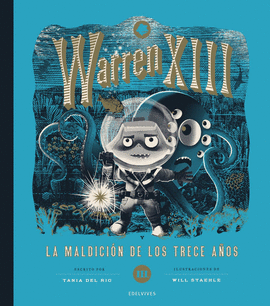 WARREN XIII Y LA MALDICI�N DE LOS TRECE A�OS