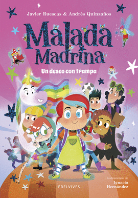 MALADA MADRINA (1) UN DESEO CON TRAMPA