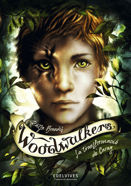 WOODWALKERS (1) LA TRANSFORMACI DE CARAG