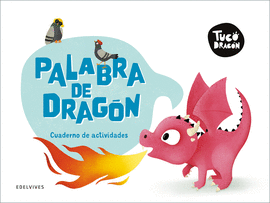TUCO DRAGN PALABRA DE DRAGN CUADERNO DE ACTIVIDADES