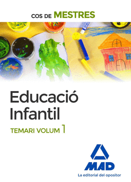COS DE MESTRES EDUCACI� INFANTIL. TEMARI VOLUM 1