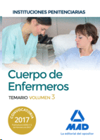 CUERPO DE ENFERMEROS DE INSTITUCIONES PENITENCIARIAS. TEMARIO VOLUMEN 3