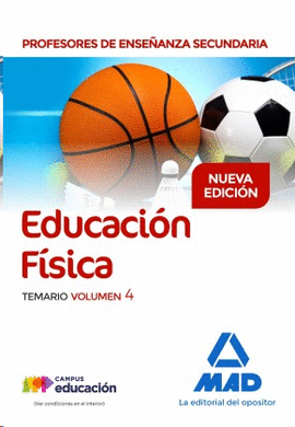 PROFESORES DE ENSE�ANZA SECUNDARIA EDUCACI�N F�SICA TEMARIO VOL 4